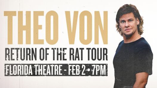 Theo Von: Return of the Rat Tour
