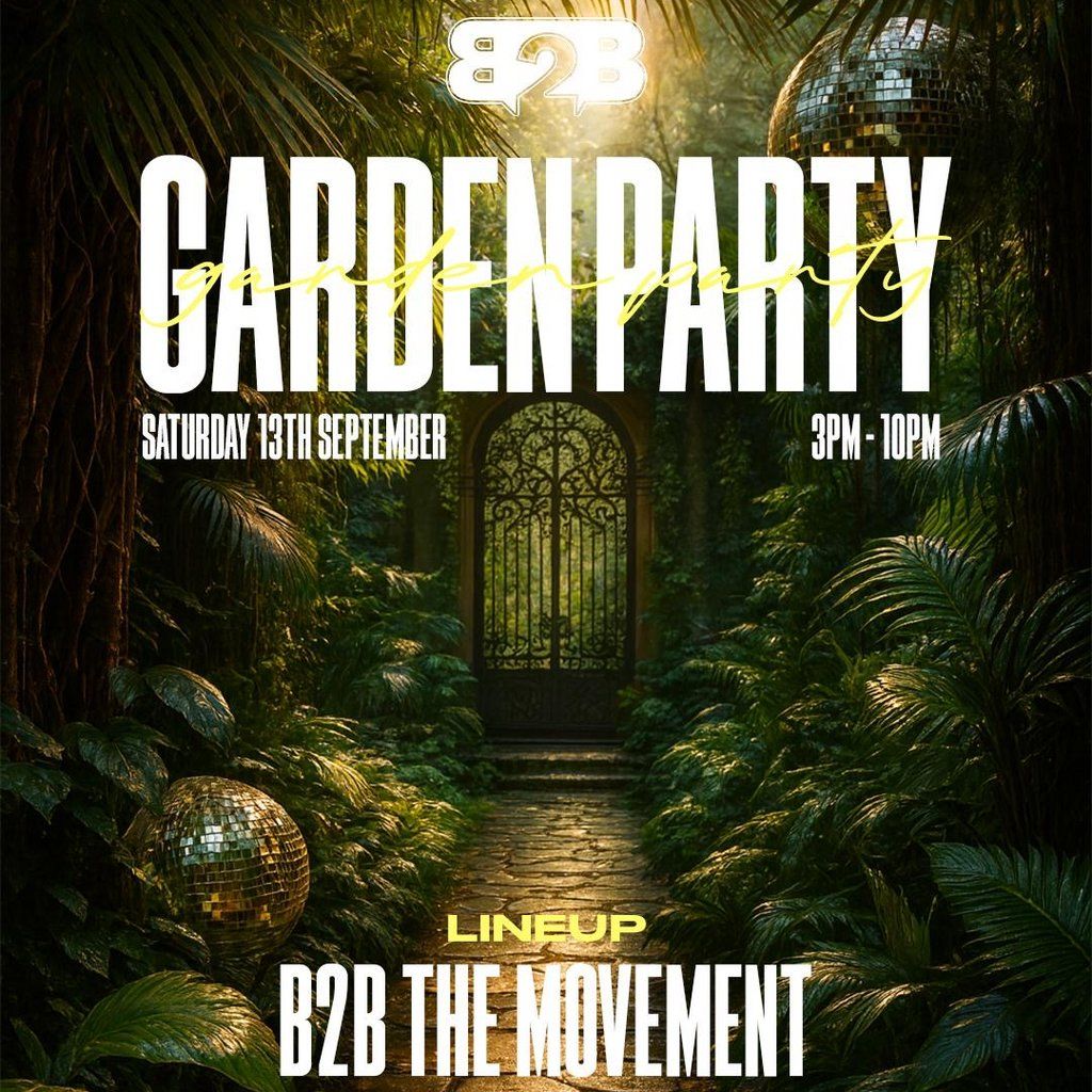 B2B The Movement - Sobar Southampton - Garden Party
