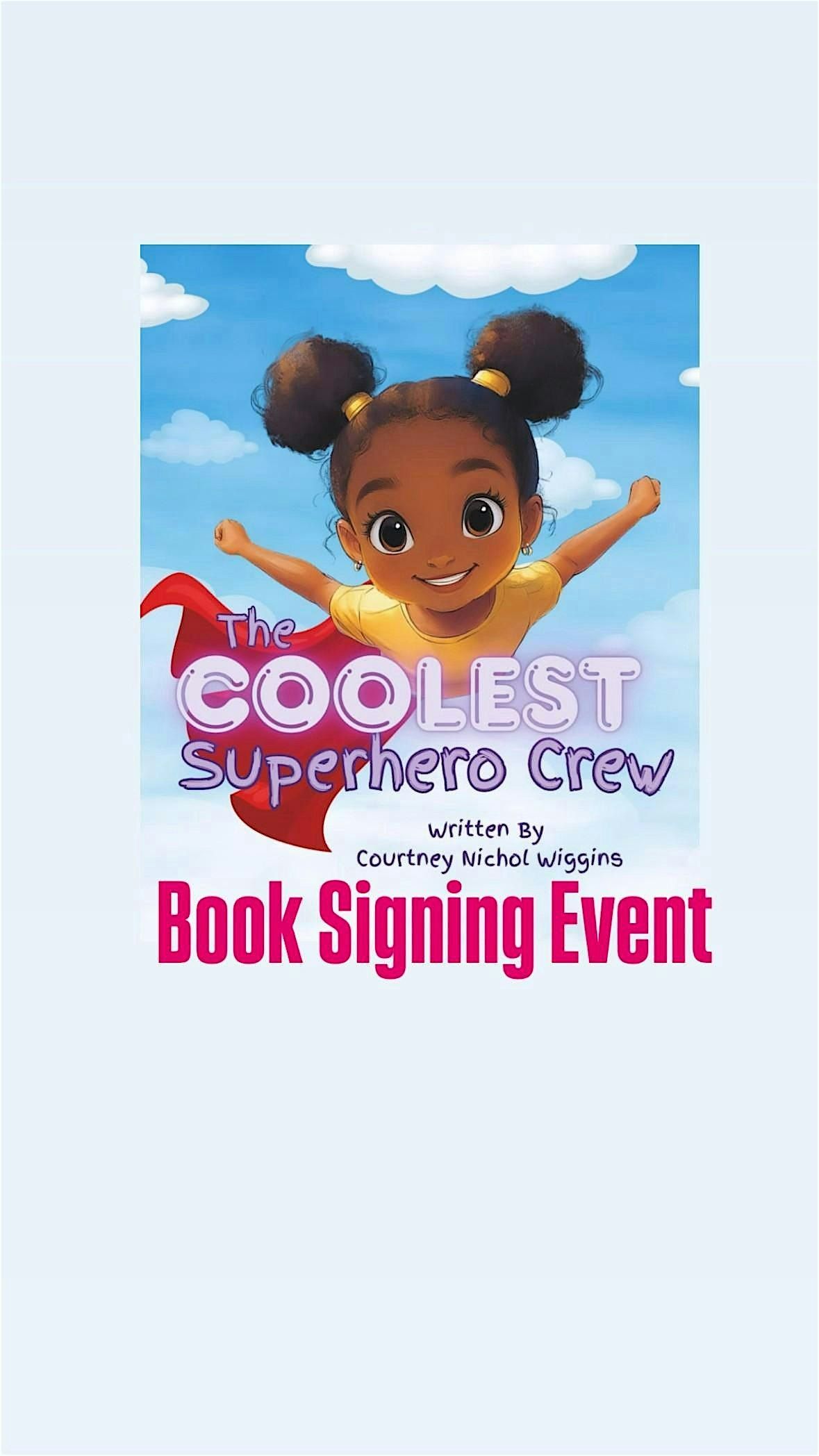 The Coolest Superhero Crew Book Signing Event