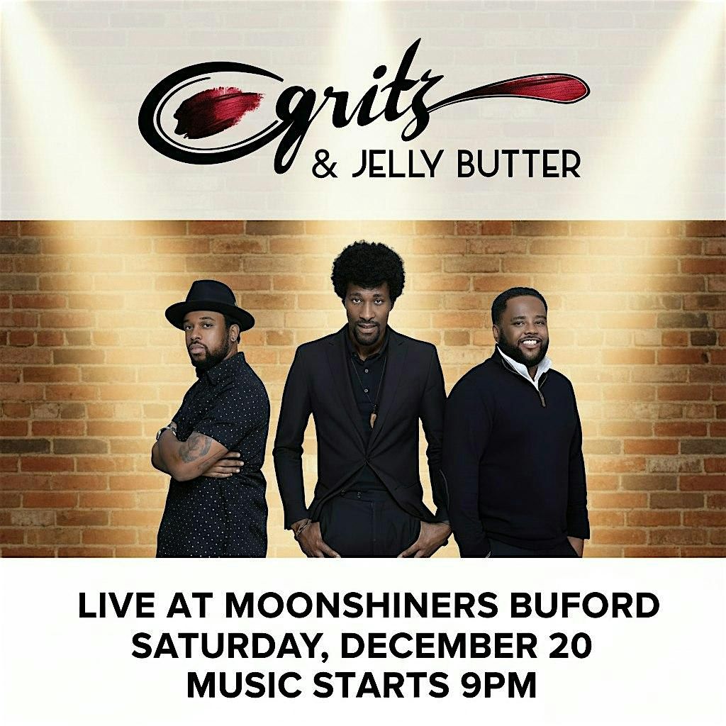 Gritz & Jelly Butter Live