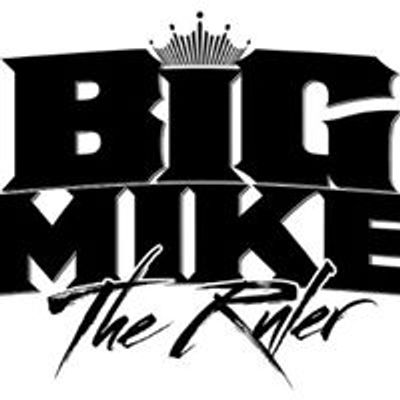 Big Mike The Ruler