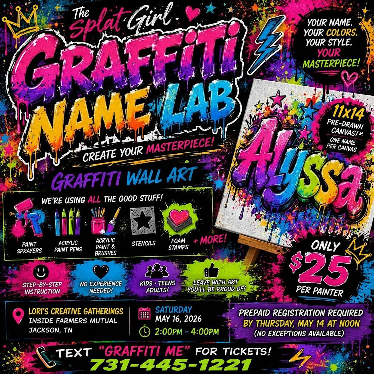 Graffiti Name Lab with The Splat Girl at 566c Carriage House Dr ...
