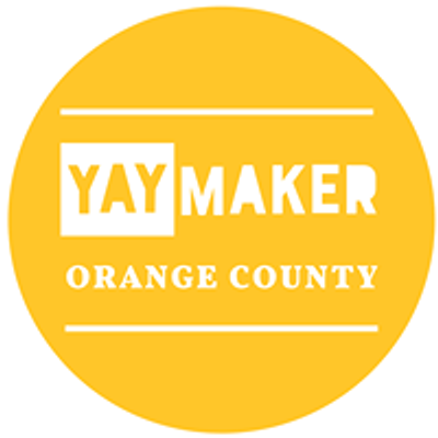 Yaymaker Orange County
