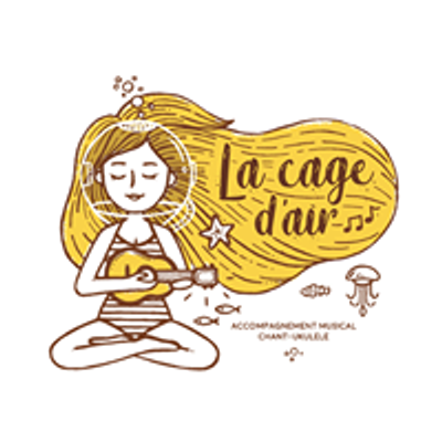 La Cage d'Air - ukul\u00e9l\u00e9, chant, la rochelle