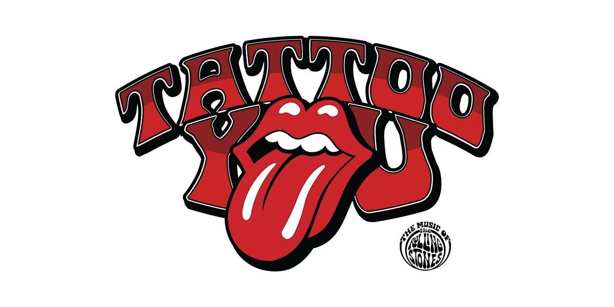 Tattoo You - the music of The Rolling Stones at Marigold  Auditorium