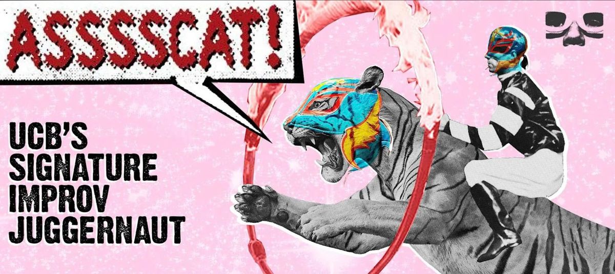 Upright Citizens Brigade - ASSSSCAT at Marines Memorial Theatre