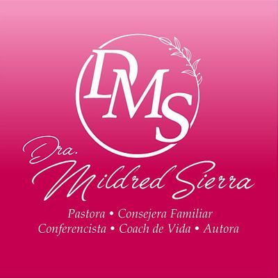 DRA. MILDRED SIERRA MINISTRIES