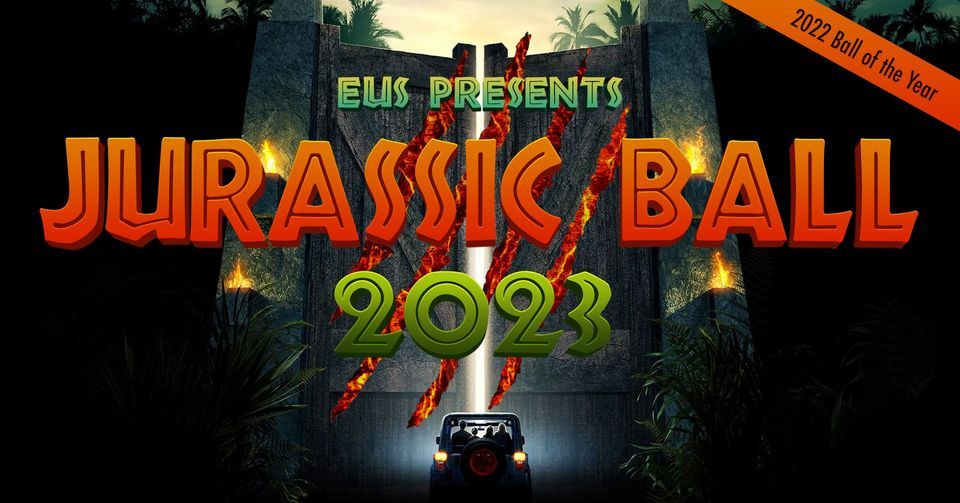 UQ EUS PRESENTS: JURASSIC BALL 2023
