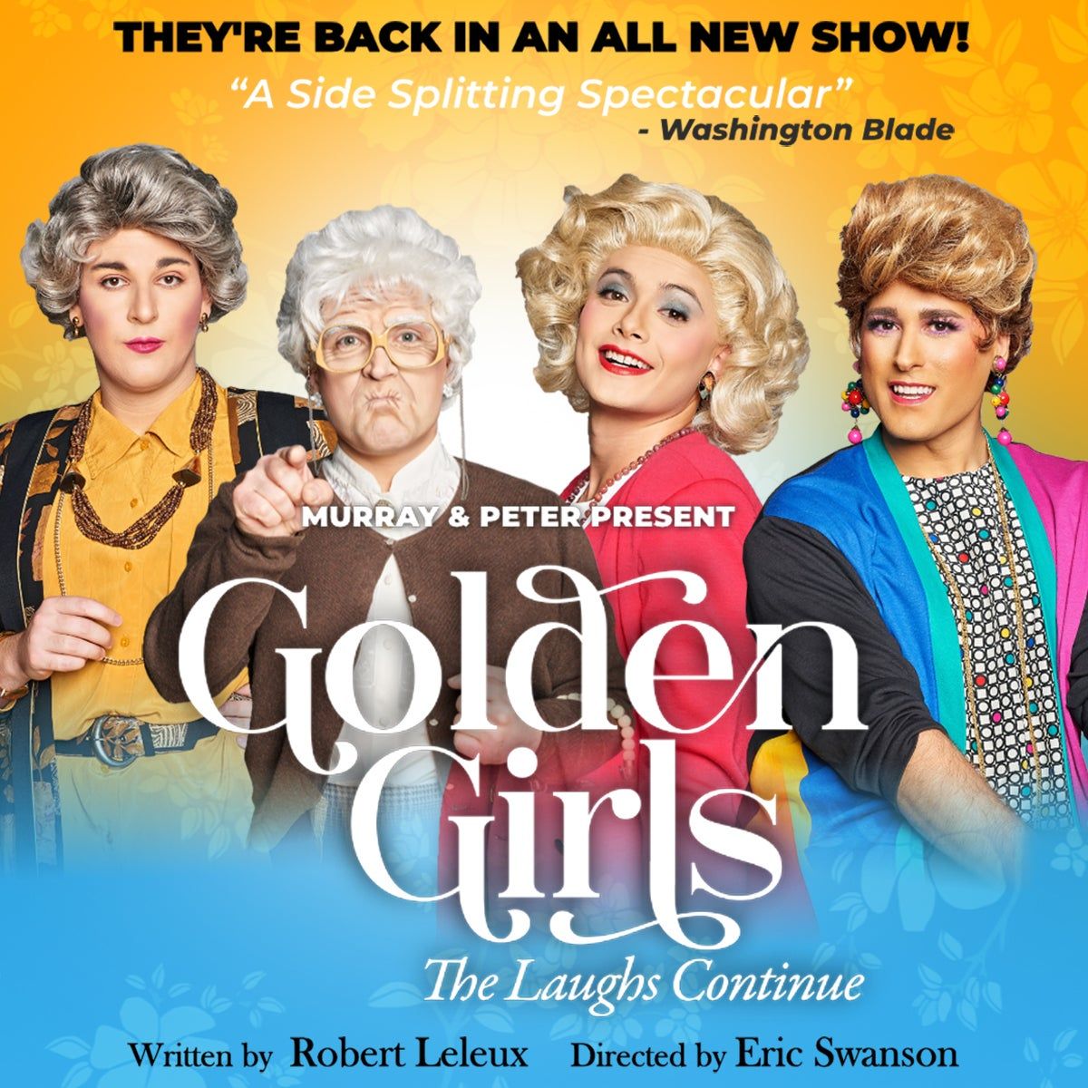 Golden Girls - The Laughs Continue at Topeka Performing Arts Center