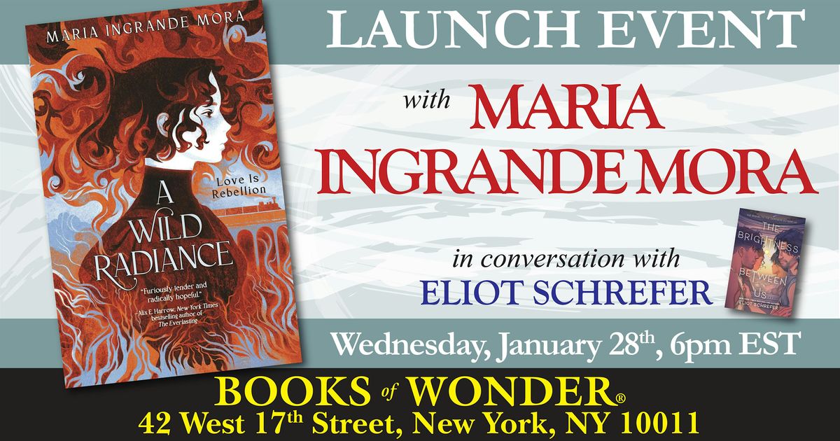 Launch  Event | A Wild Radiance by Maria Ingrande Mora