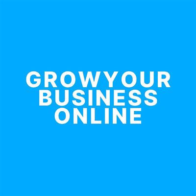 Grow Your Business Online