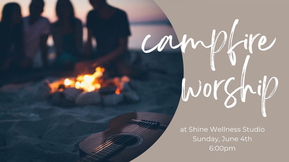 Campfire Worship