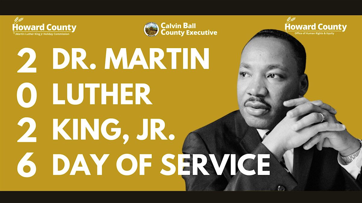 Howard County Dr.  Martin Luther King, Jr.  Day of Service 2026