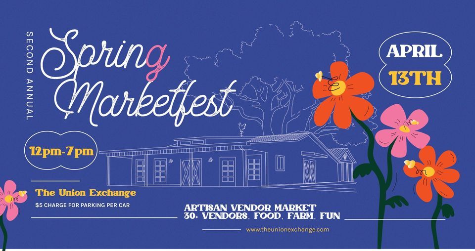 2nd Annual Spring Marketfest On The Farm