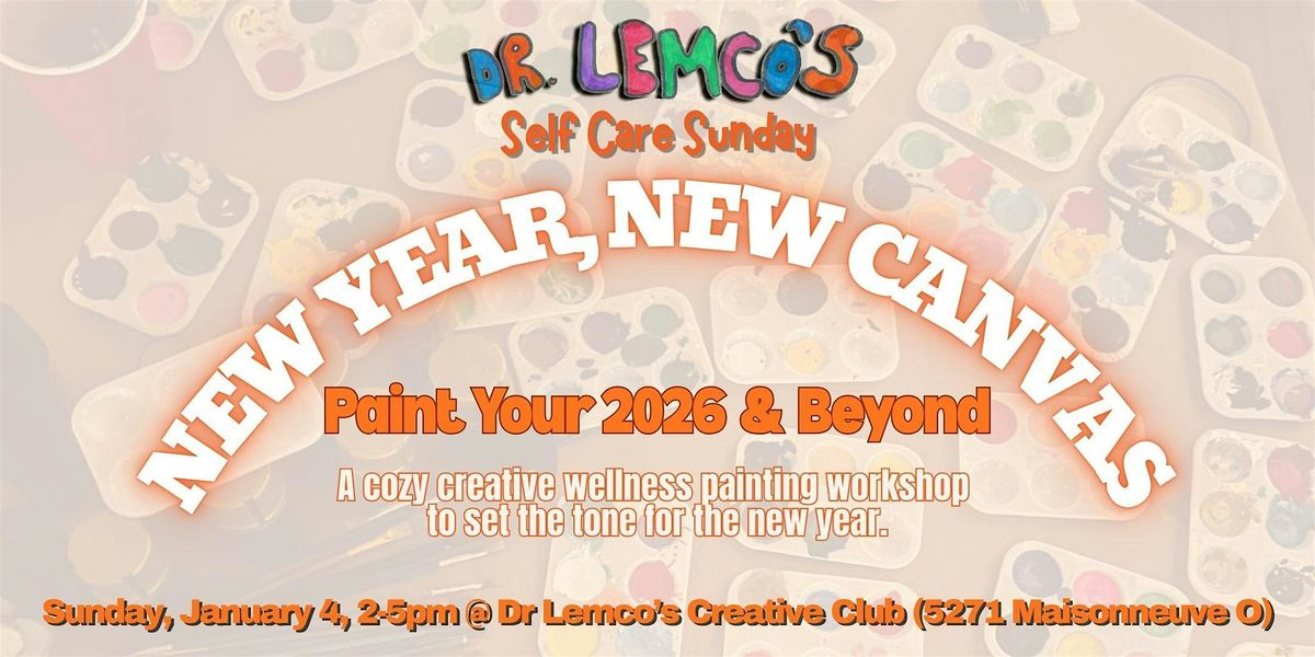 New Year, New Canvas: Paint Your 2026 & Beyond!