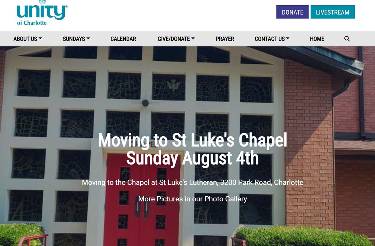 Unity of Charlotte Sunday Service at St. Lukes Chapel | St Luke's ...