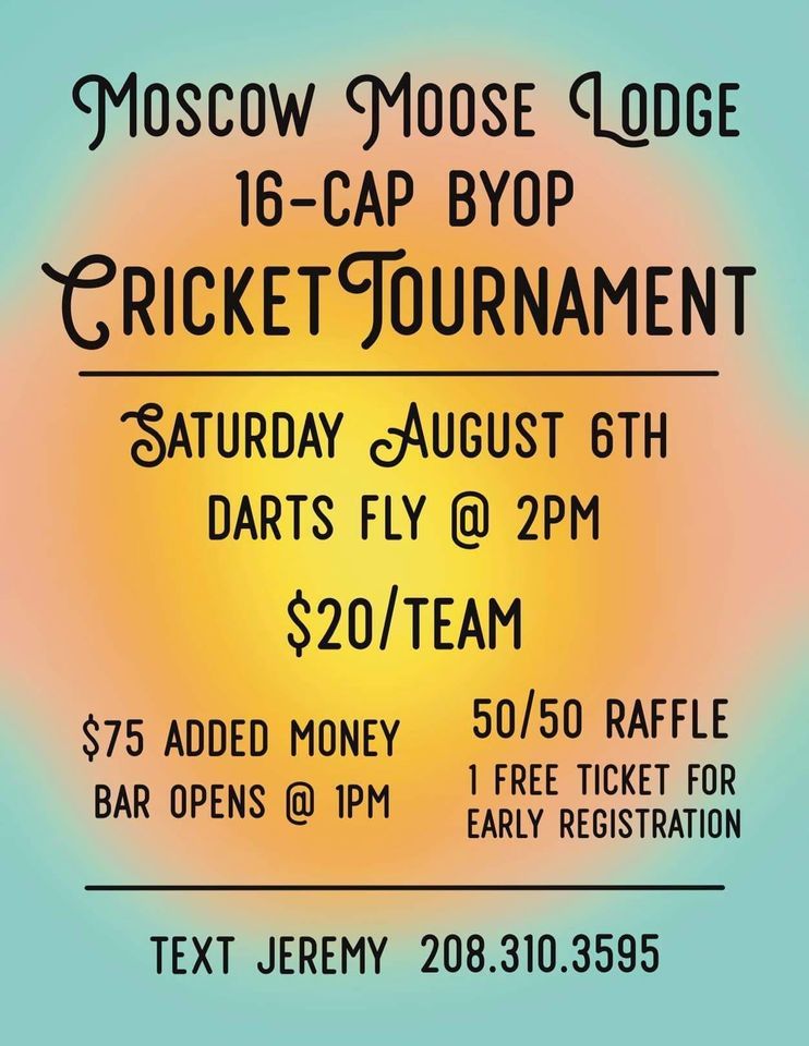 16Cap BYOP Cricket Tournament Moscow Moose Lodge August 6, 2022