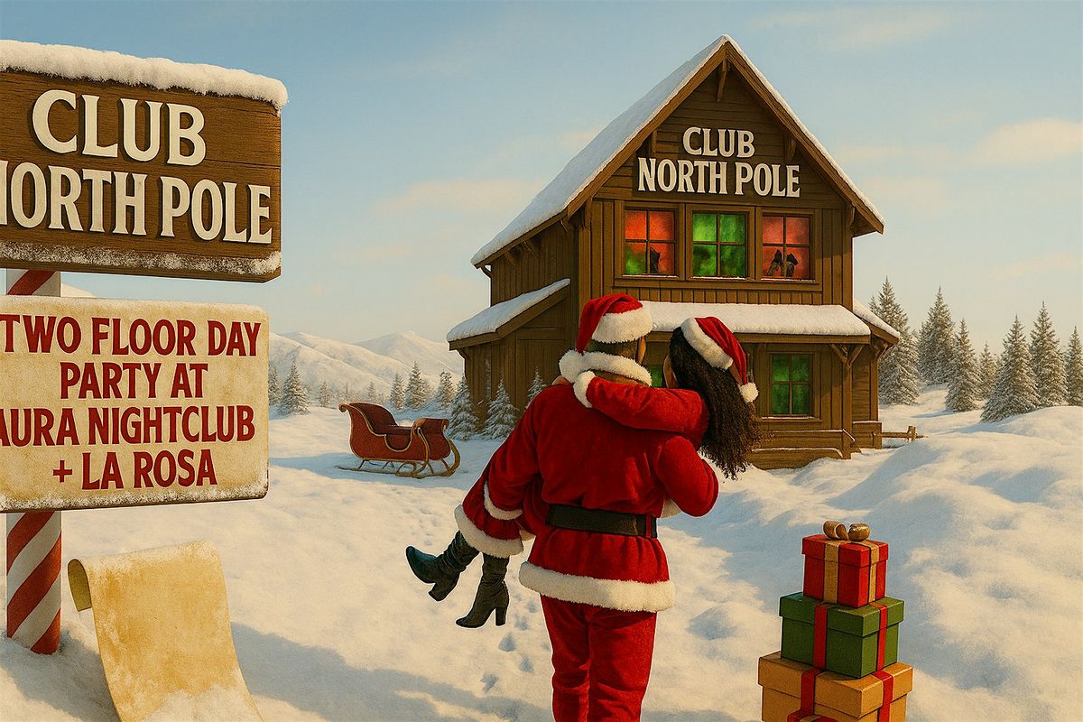 The Club North Pole Christmas Day Party