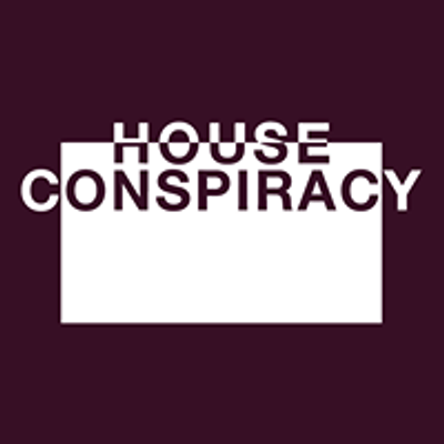 House Conspiracy