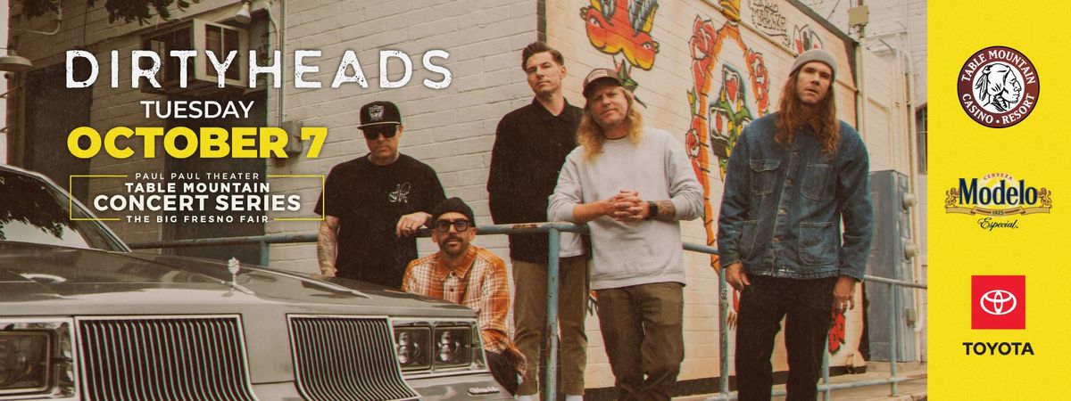 Big Fresno Fair: Dirty Heads