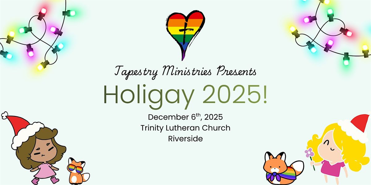 Tapestry Holigay Community Get Together!