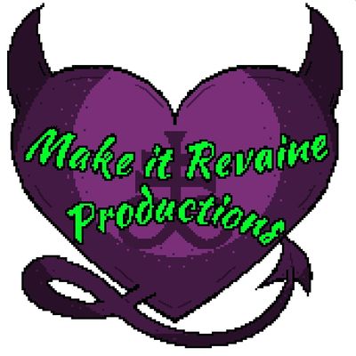 Make it Revaine Productions