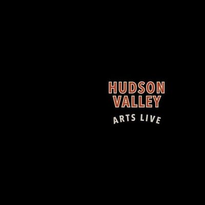 Hudson Valley Arts Live