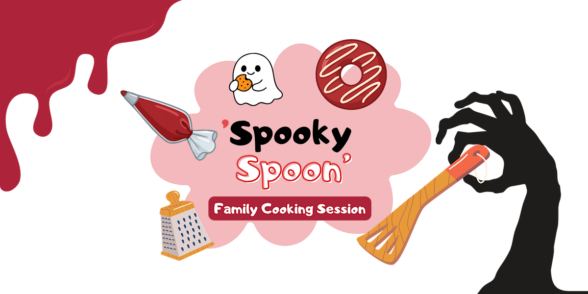 Spooky Spoon Family Cooking Session - October Half Term!