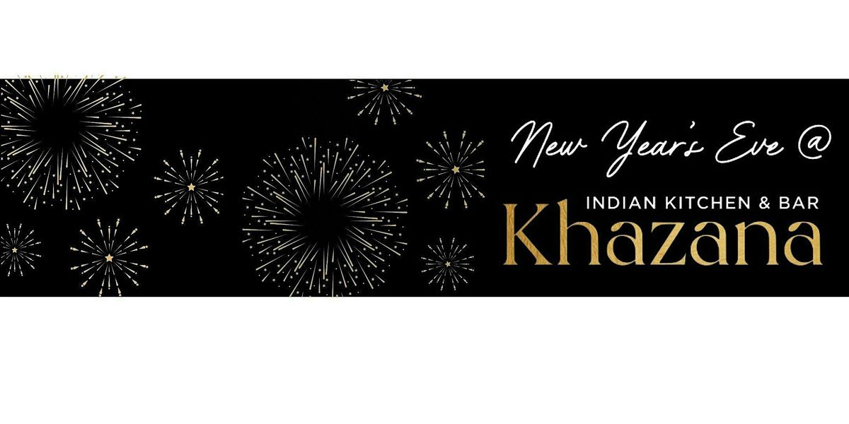 New Years Eve @ Khazana - MULTIPLE LOCATIONS