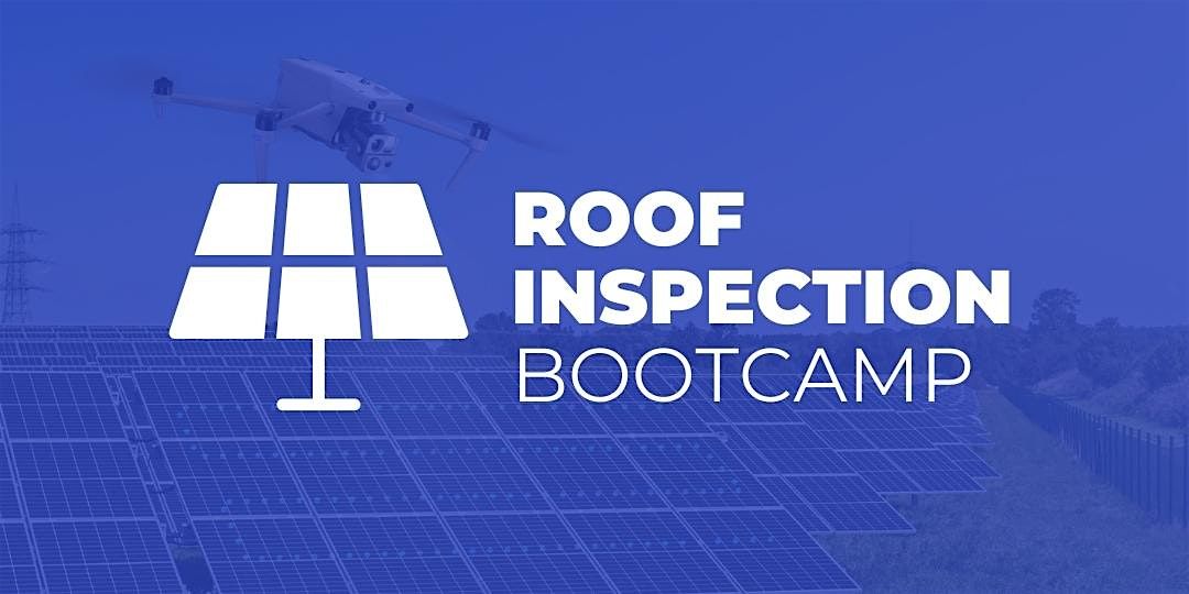 Roof Inspections BootCamp