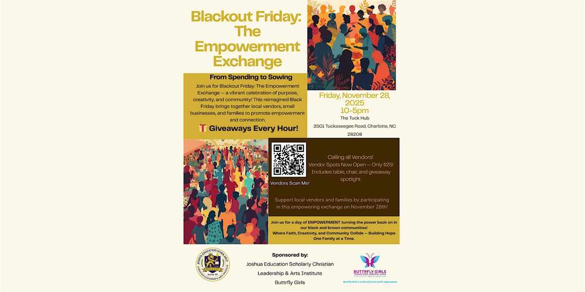 Blackout Friday: The Empowerment Exchange