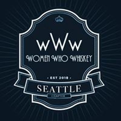 Women Who Whiskey - Seattle Chapter