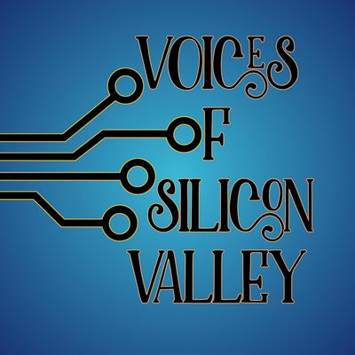 Voices of Silicon Valley