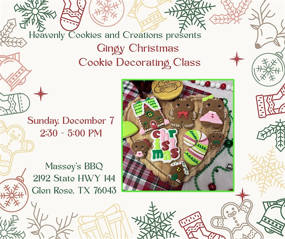 Gingy Christmas Cookie Decorating Class