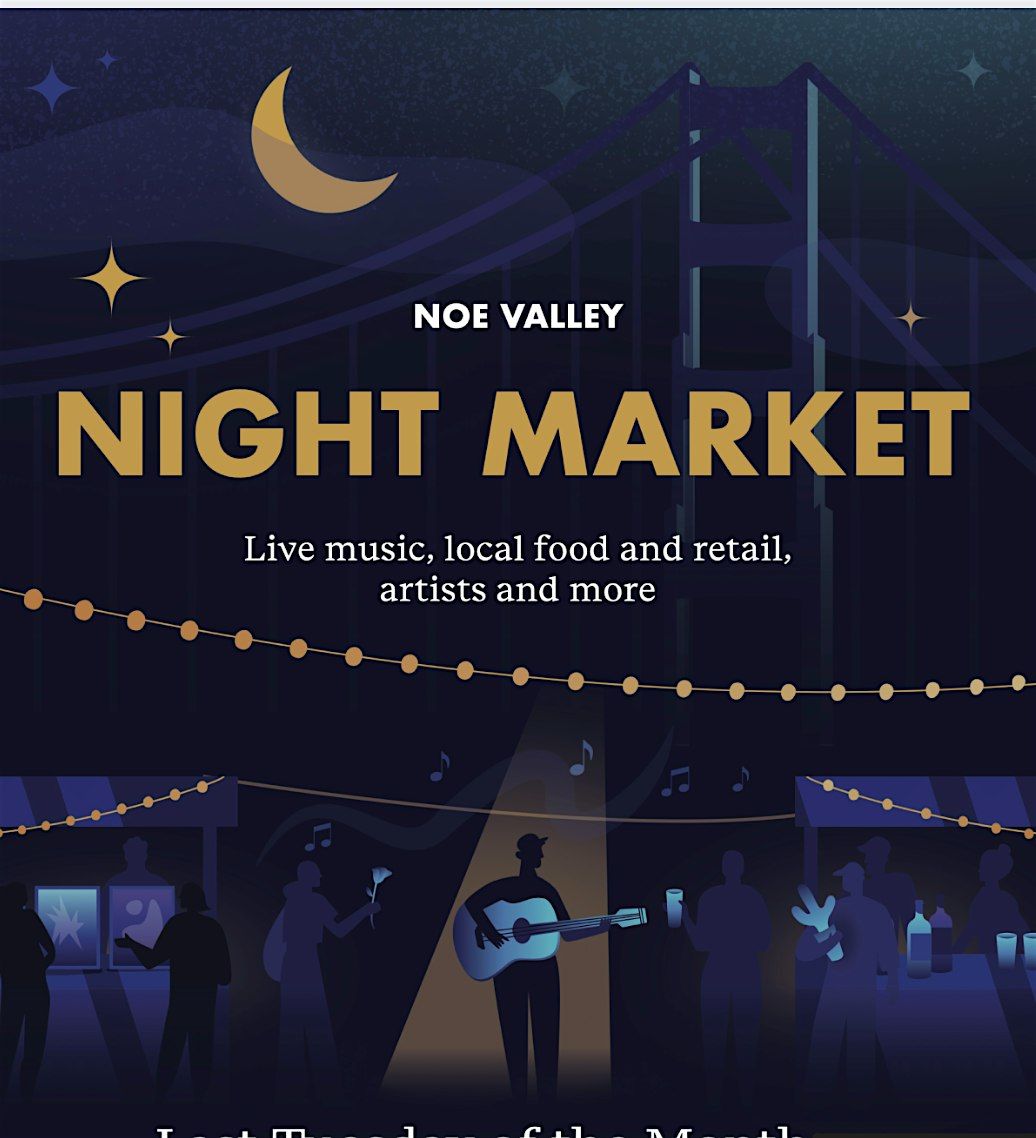 Noe Valley Night Market