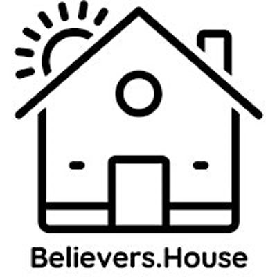 Believers House