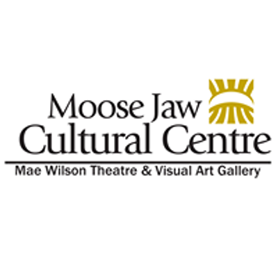 Moose Jaw Cultural Centre, home of the Mae Wilson Theatre