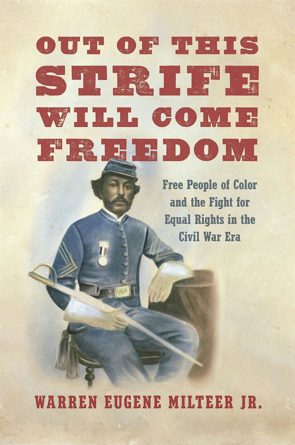 Book Talk: Out of This Strife Will Come Freedom