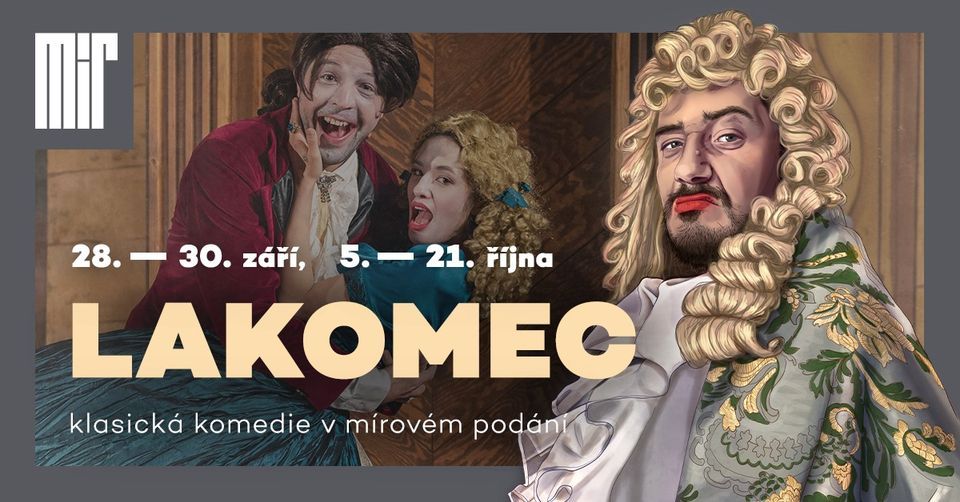 Lakomec | klasick\u00e1 komedie v m\u00edrov\u00e9m pod\u00e1n\u00ed