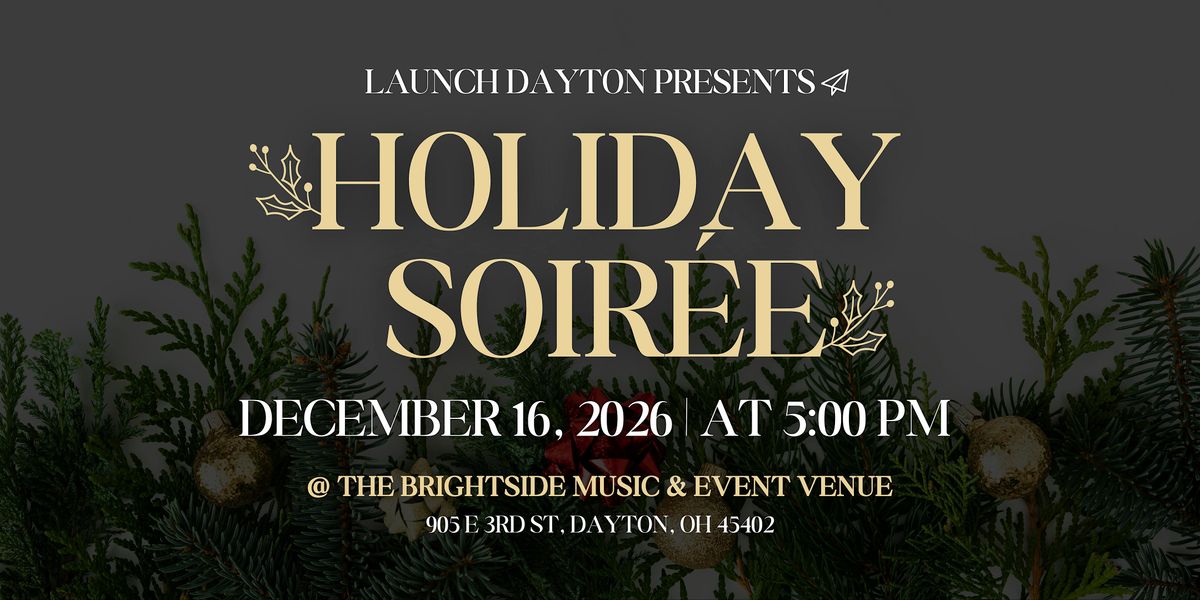 Launch Dayton | Holiday Soir\u00e9e