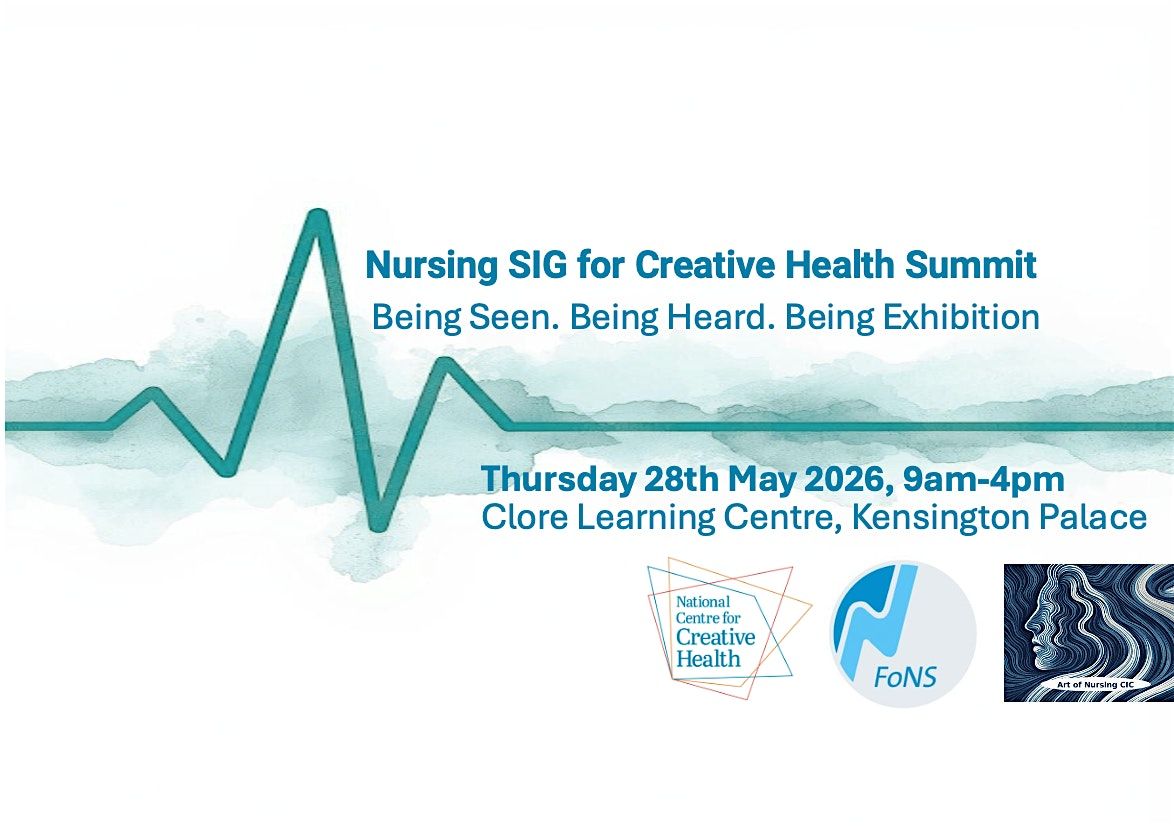 Art of Nursing: Being Seen. Being Heard. Being Exhibition