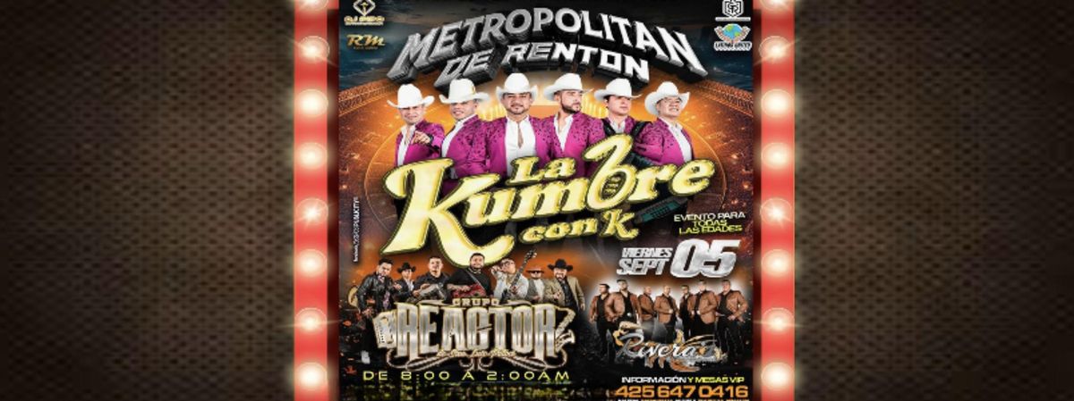 LA KUMBRE CON K Y MAS... in Renton