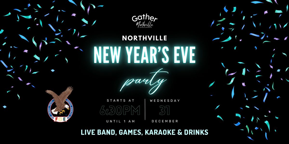 NYE Northville | Live Band, Games, Karaoke, Prizes