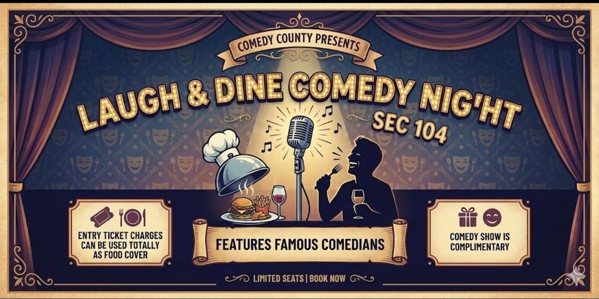 COMEDY SHOW NOIDA SEC 104