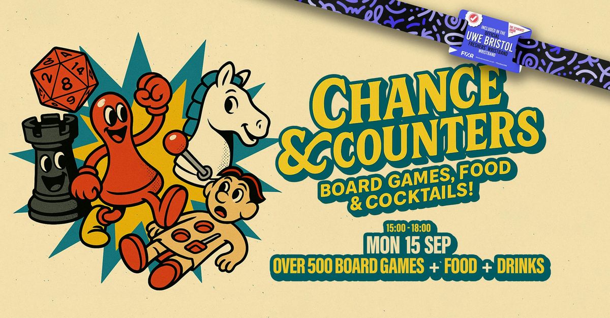 UWE Bristol Official Freshers | Board Games at Chance & Counters