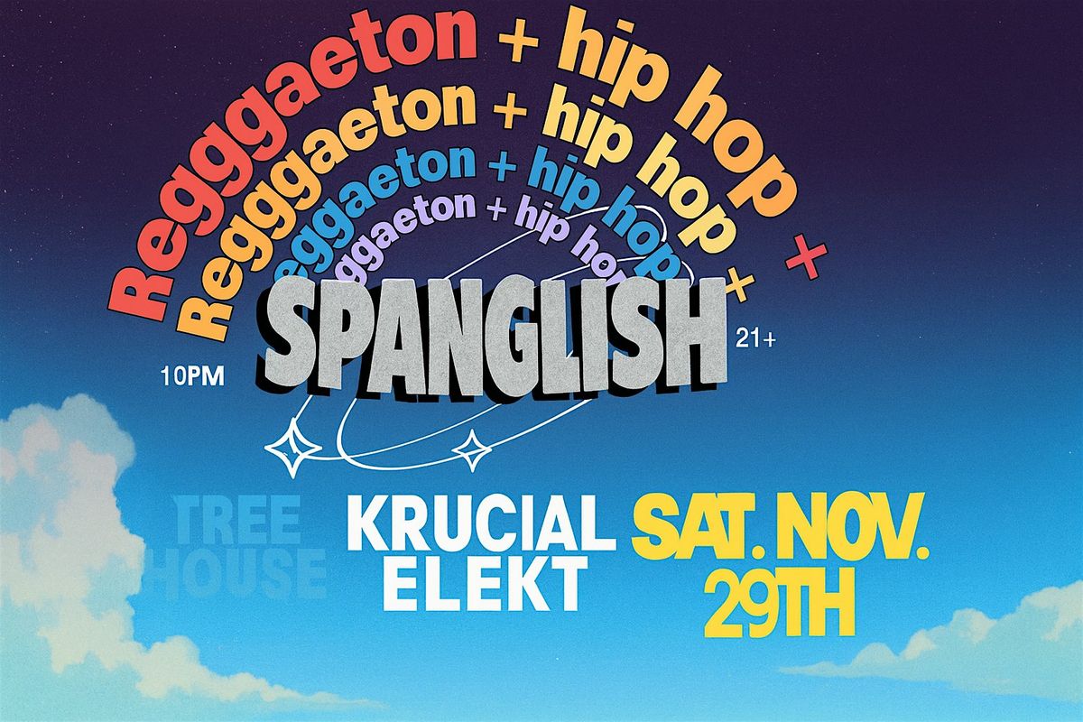 SPANGLISH: REGGAETON ROOFTOP PARTY