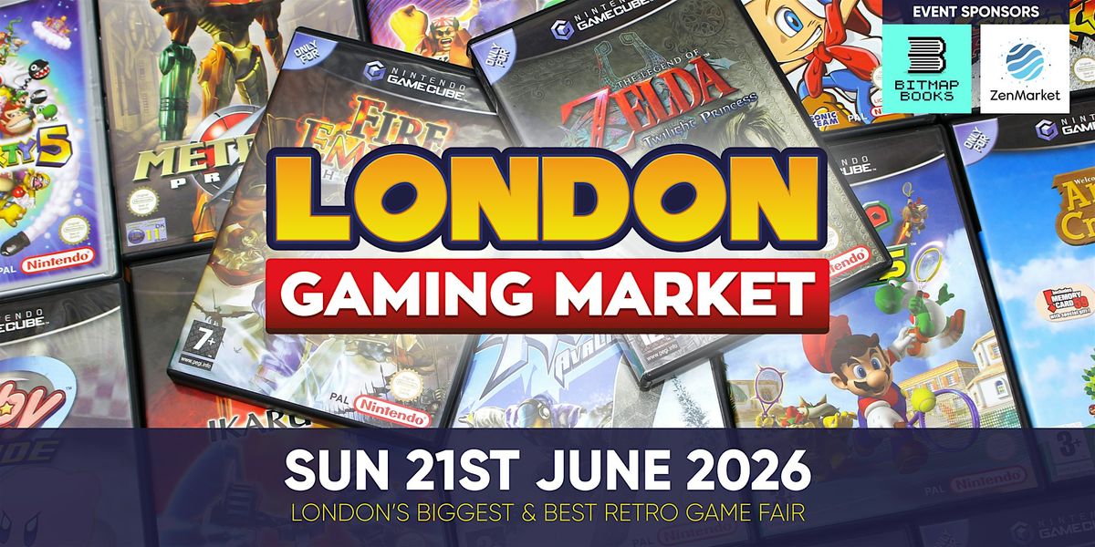 London Gaming Market - Sunday 21st June 2026