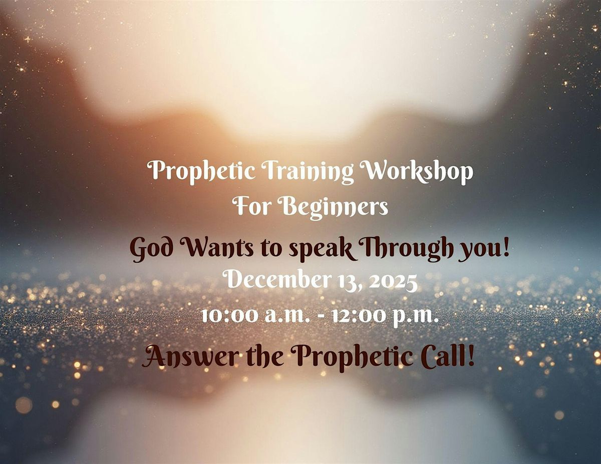 Prophetic Training Workshop for Beginners