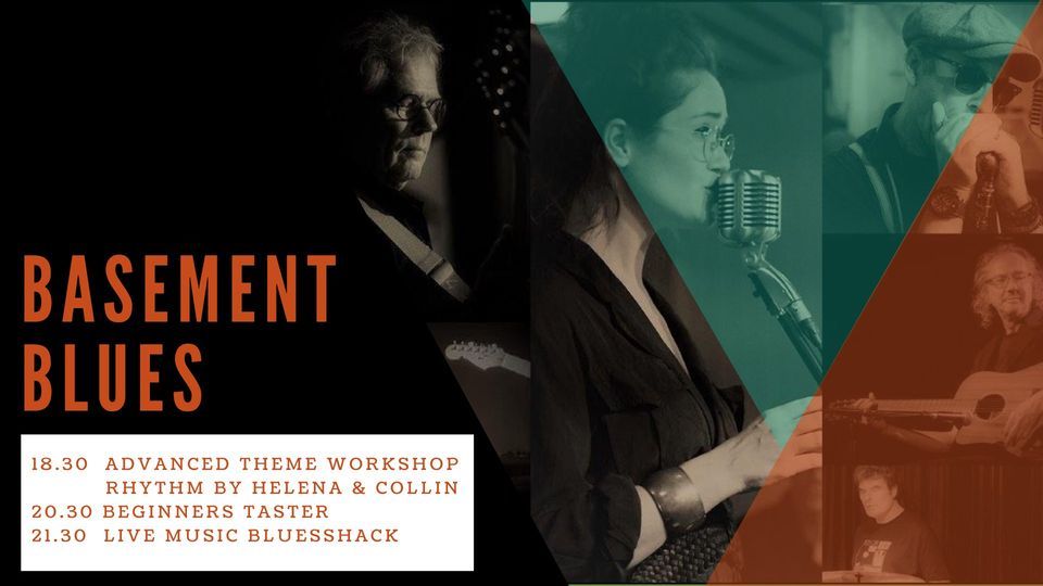Basement Blues OPENING SEASON w\/ The Bluesshack