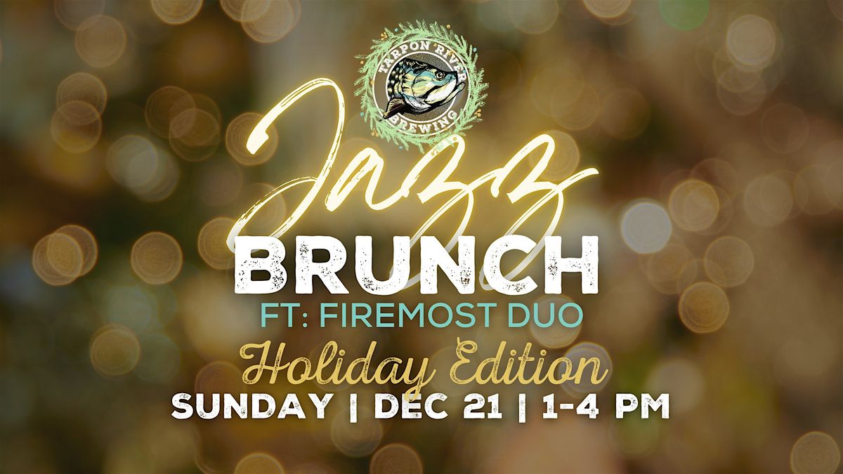 HOLIDAY JAZZ BRUNCH